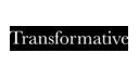 Transformative